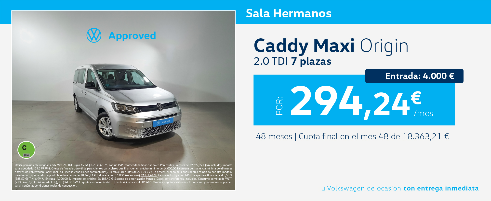 Volkswagen Caddy Maxi Origin por sólo 294€/mes*